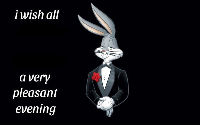 I wish all the X a very pleasant evening meme template