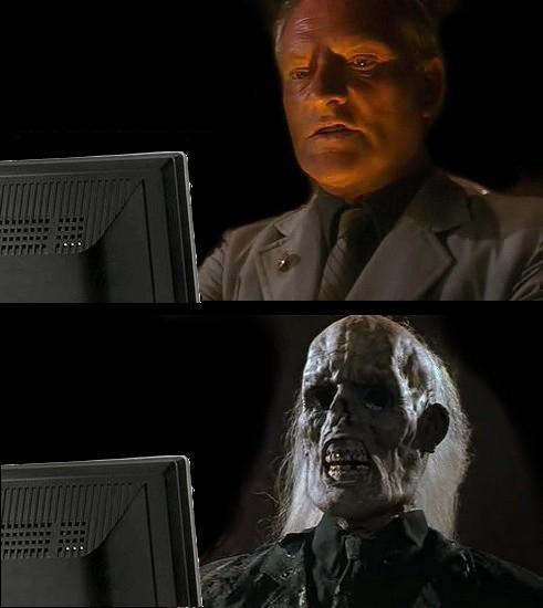 I'll Just Wait Here meme template