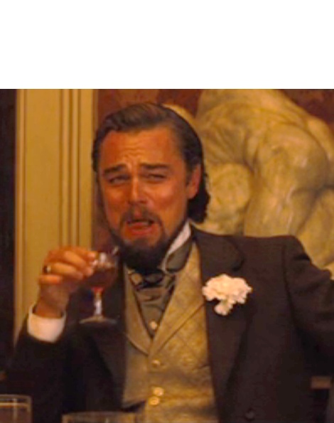 Leonardo dicaprio django laugh meme template