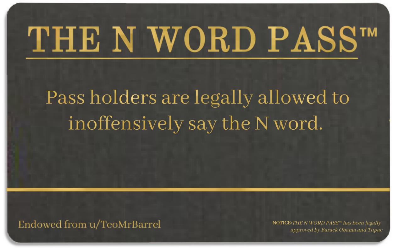 N word pass meme template